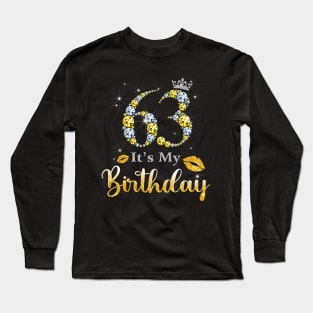 It's My 63rd Birthday Long Sleeve T-Shirt